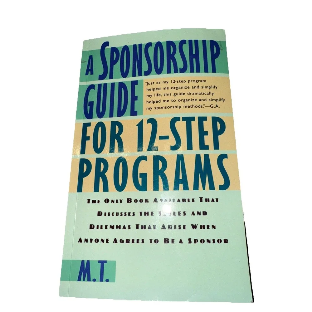 Sponsorship Guide for 12-Step Programs by M. M.‎ T. (1998, Trade Paperback)